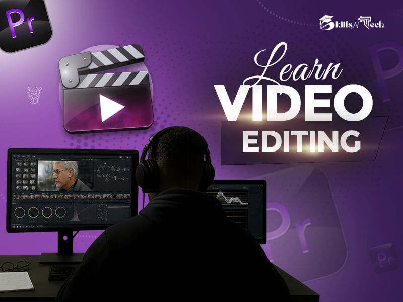 Learn video editing online with professional software in Pakistan