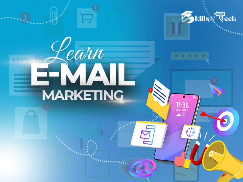 email marketing course from skillsntech